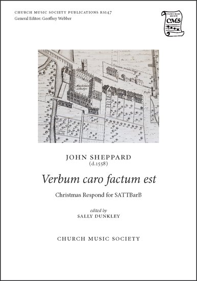 Sheppard: Verbum caro factum est SATTBarB published by Church Music Society