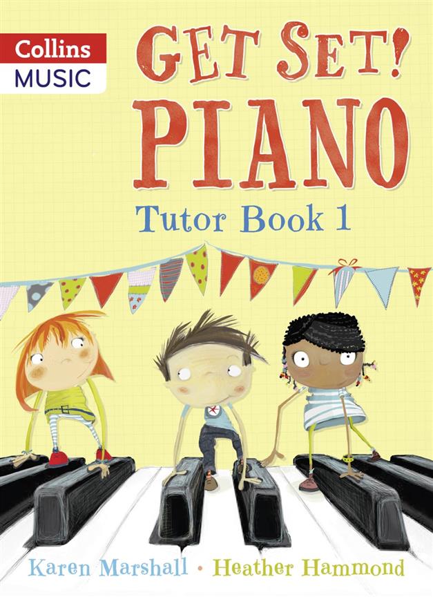 Get Set! Piano Tutor Book 1 published by Collins