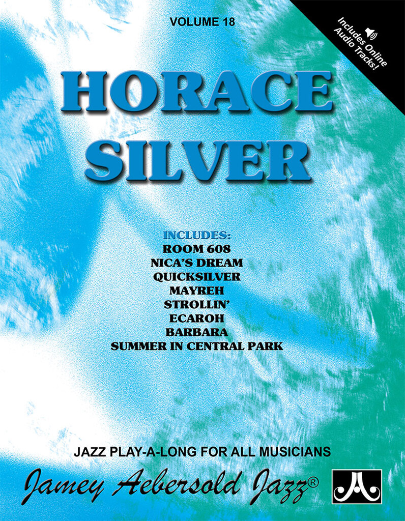Aebersold 18: Horace Silver for All Instruments (Book/Online Audio)