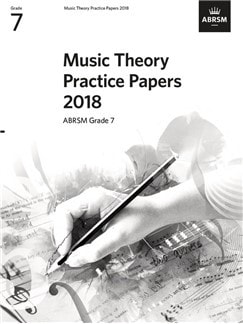 Music Theory Past Papers 2018 - Grade 7 published by ABRSM