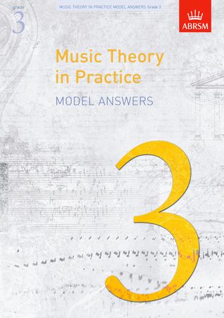 Music Theory in Practice Grade 3 Model Answers published by ABRSM