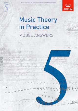 Music Theory in Practice Grade 5 Model Answers published by ABRSM