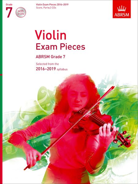 ABRSM Violin Exam Pieces 2016-2019 Grade 7 Score, Part & 2 CDs