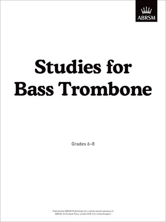ABRSM Studies Grade 6-8 for Bass Trombone