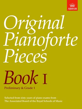 Original Piano Pieces Book 1 published by ABRSM