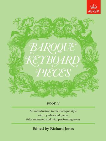 Baroque Keyboard Pieces Book 5 for Piano published by ABRSM