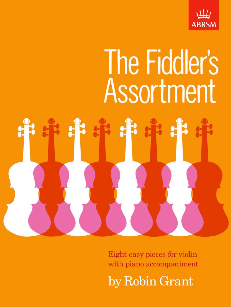 Grant: The Fiddler's Assortment for Violin published by ABRSM