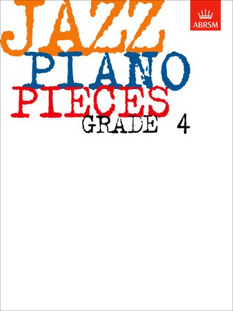 ABRSM Jazz Piano Pieces Grade 4