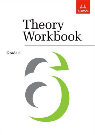 Theory Workbook Grade 6 published by ABRSM