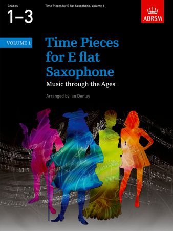 Time Pieces for Alto Saxophone Volume 1 published by ABRSM