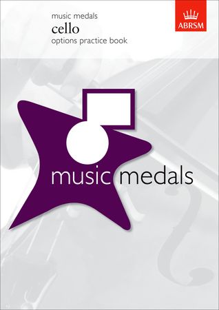 ABRSM Music Medals: Cello Options Practice Book