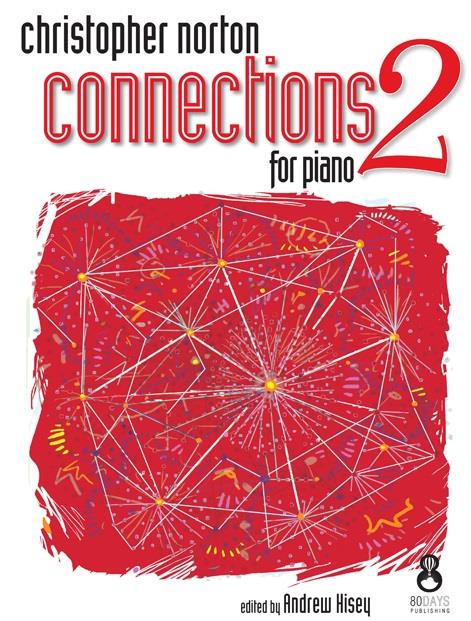 Norton: Connections for Piano Book 2 published by 80 Days Publishing