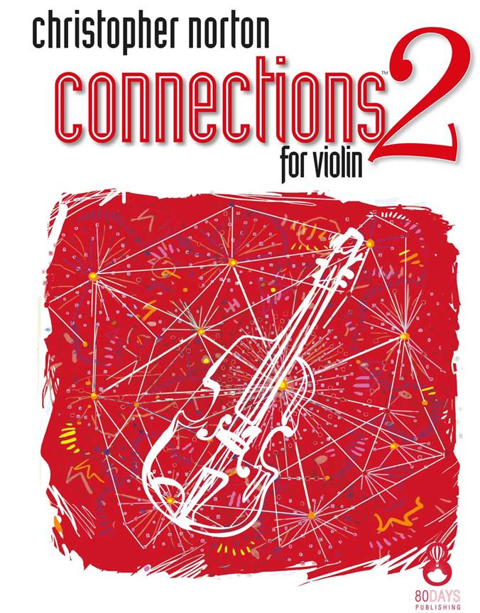 Norton: Connections For Violin Book 2 published by 80 Days Publishing