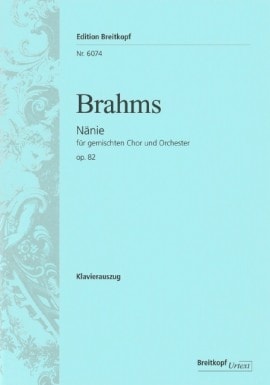 Brahms: Naenie Opus 82 published by Breitkopf - Vocal Score