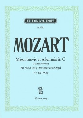 Mozart: Mass in C major K.220 Spatzenmesse published by Breitkopf - Vocal Score