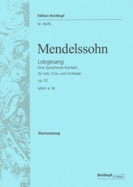 Mendelssohn: Hymn of Praise 52 published by Breitkopf - Vocal Score