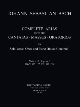 Bach: Complete Arias for Soprano, Oboe & Piano (BC) Volume 3 published by Breitkopf