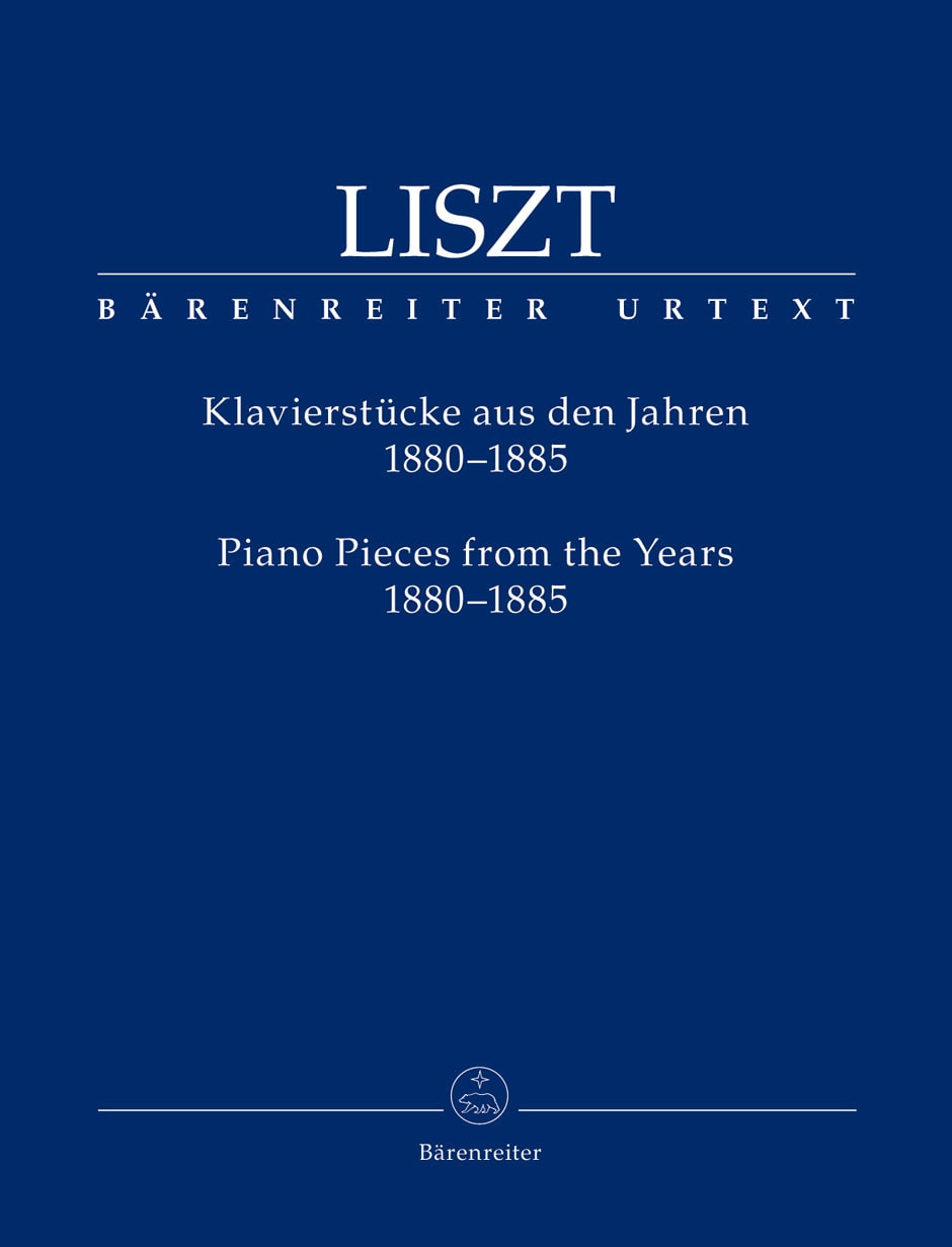 Liszt: Piano Pieces from the Years 1880–85 published by Barenreiter