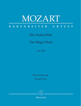 Mozart: Magic Flute (complete opera) (K620) published by Barenreiter Urtext - Vocal Score[ (Hardback Edition)