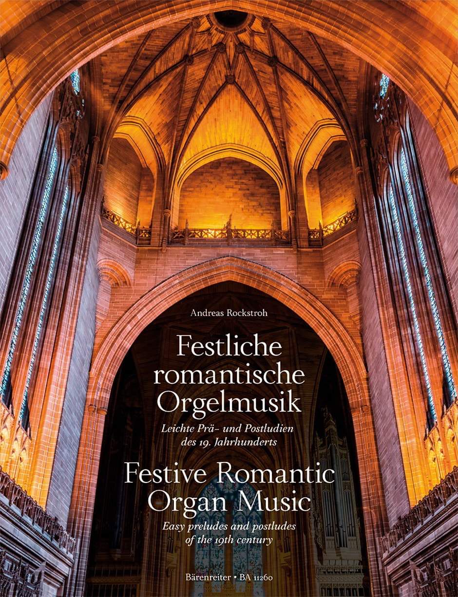 Festive Romantic Organ Music published by Barenreiter
