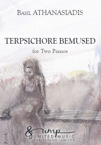 Athanasiadis: Terpsichore Bemused for Two Piano published by UMP