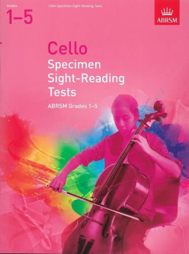 ABRSM Cello Specimen Sight-Reading Tests Grades 1 - 5 from 2012