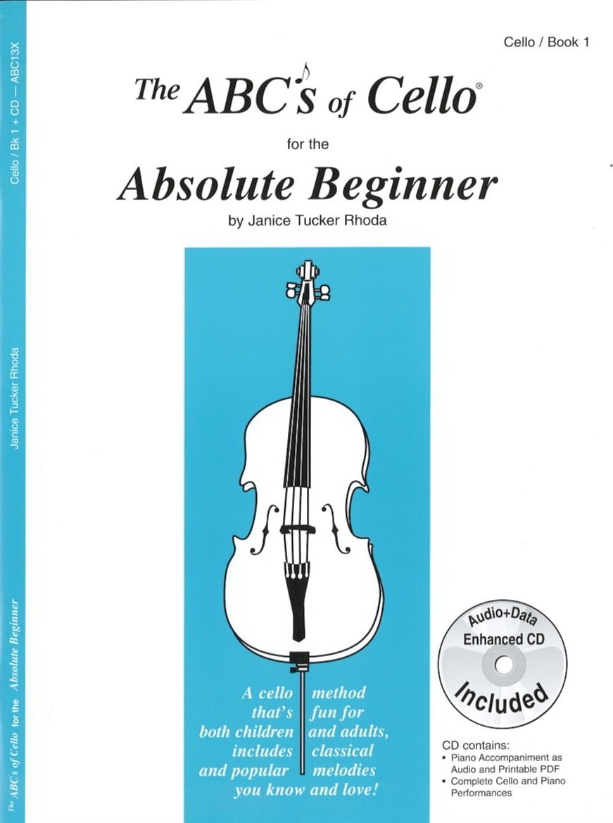 The ABC's of Cello for the Absolute Beginner published by Fischer