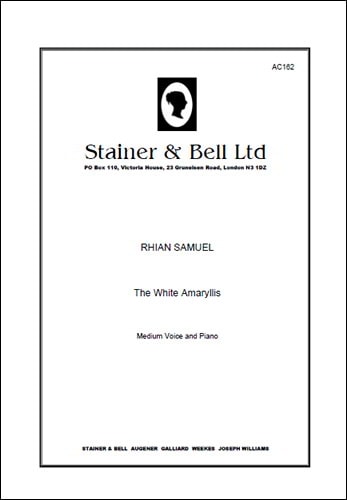Samuel: The White Amarylis. A Song Cycle for Medium Voice and Piano published by Stainer & Bell