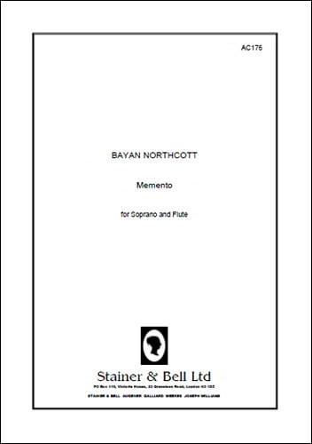 Northcott: Memento for Soprano and Flute published by Stainer and Bell