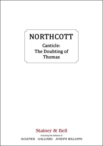 Northcott: Canticle: The Doubting of Thomas published by Stainer and Bell