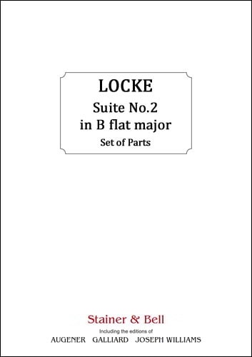 Locke: Suite 2 in B flat major published by Stainer & Bell - Set of Parts