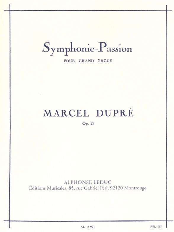 Dupre: Symphonie-Passion Opus 23 for Organ published by Leduc