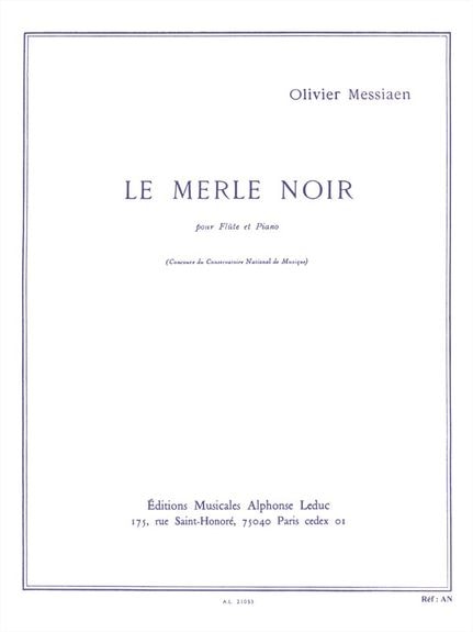 Messiaen: Le Merle Noir for Flute published by Leduc