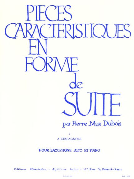 Dubois: Pieces Caracteristiques Op.77 No.1 - A l'Espagnol for Alto Saxophone published by Leduc