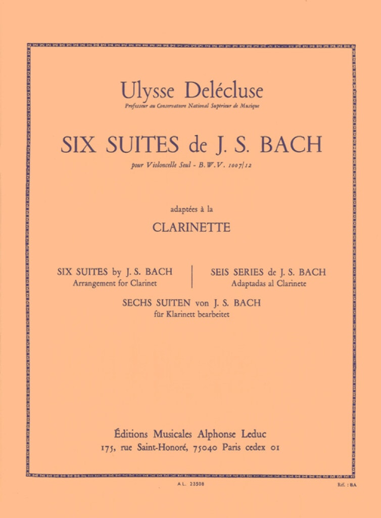 Bach: Suites BWV 1007-1012 for Clarinet published by Leduc