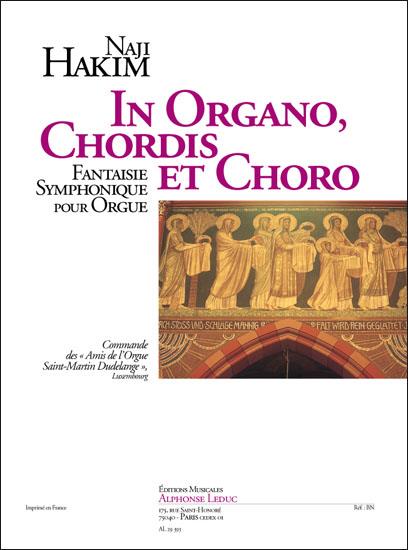 Hakim: In Organo, Chordis et Choro for Organ published by Leduc