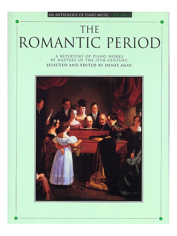 Anthology of Piano Music Volume  3 - The Romantic Period published by Wise