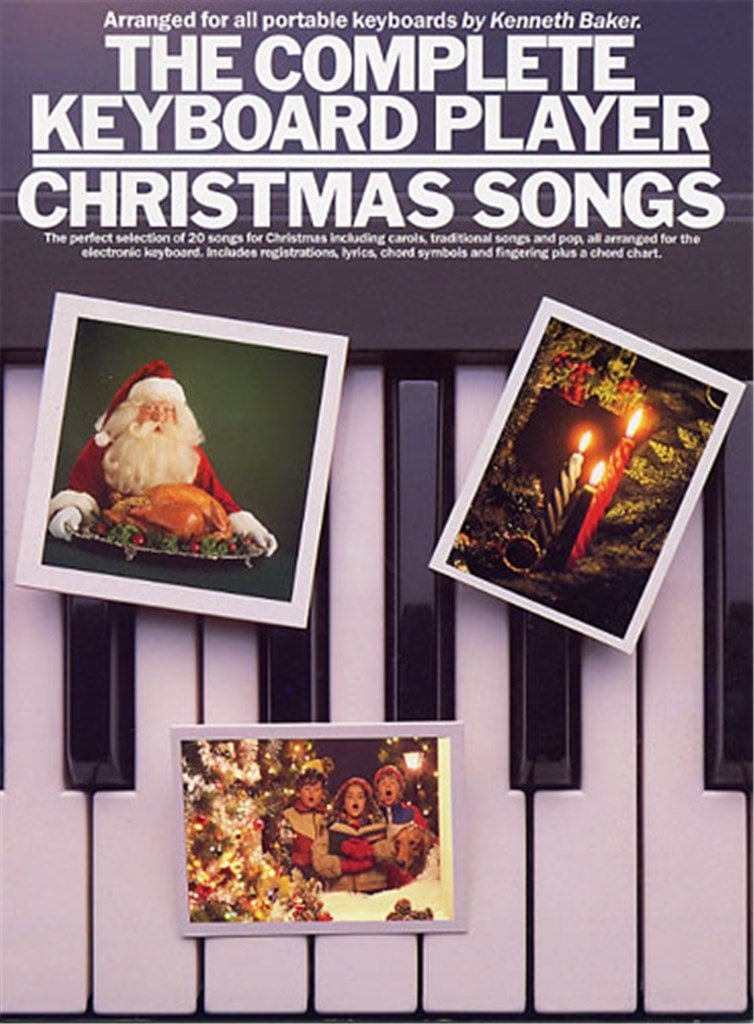 Complete Keyboard Player : Christmas Songs published by Wise
