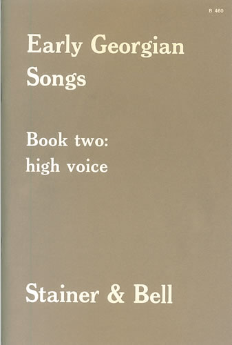 Early Georgian Songs Book 2 for High voice published by Stainer & Bell