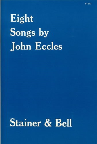 Eccles: Eight Songs published by Stainer and Bell