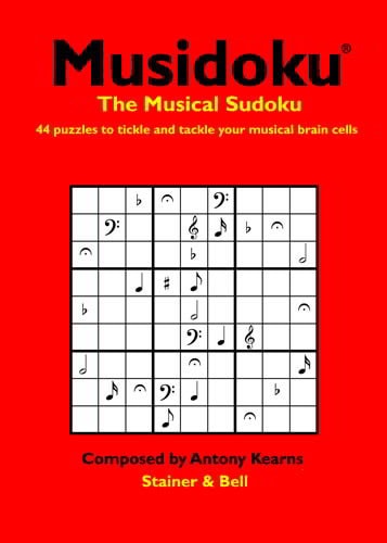 Musidoku: The Musical Sudoku. Opus 1 published by Stainer & Bell
