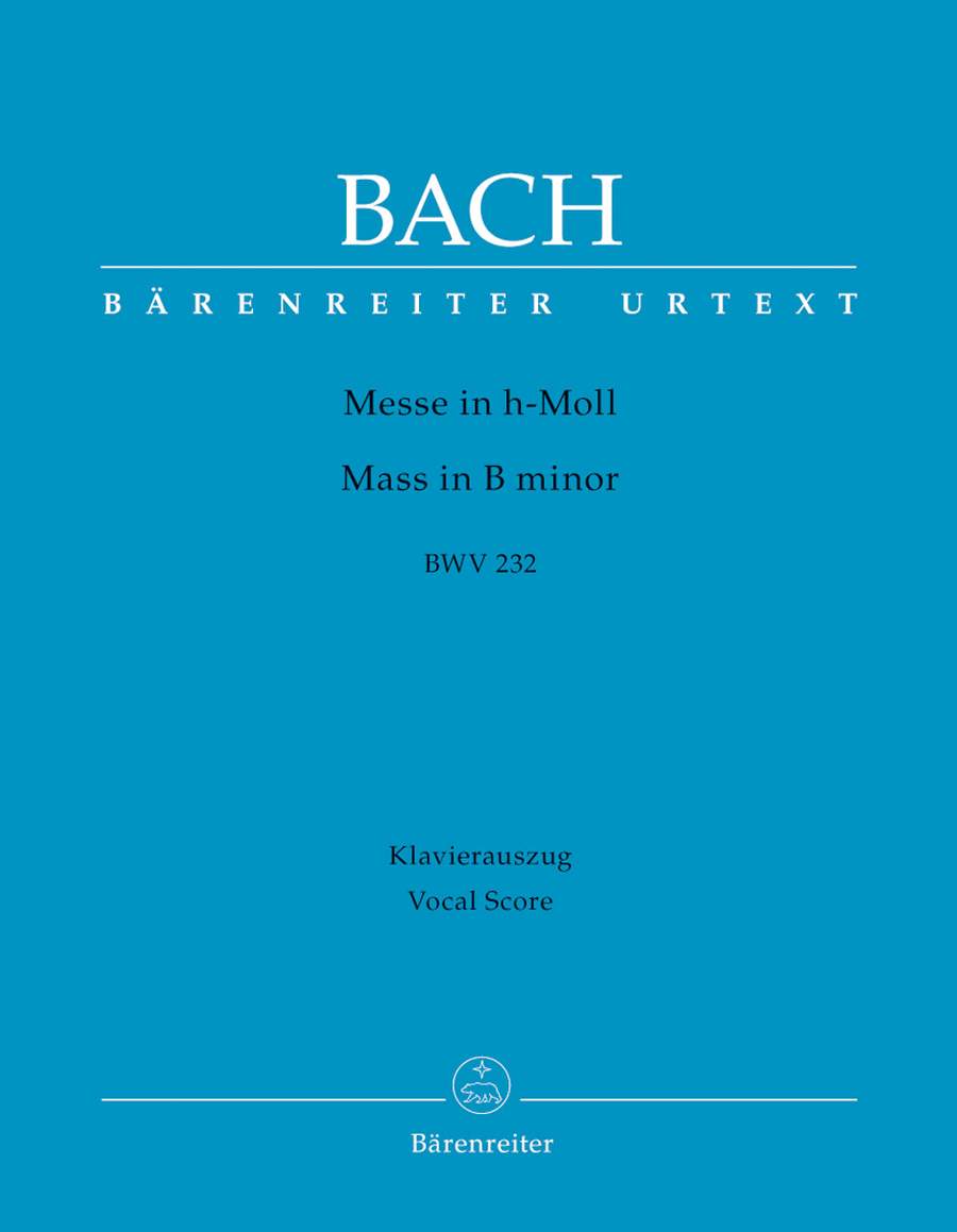 Bach: Mass in B minor (BWV 232) published by Barenreiter Urtext - Vocal Score (Khs Edition)