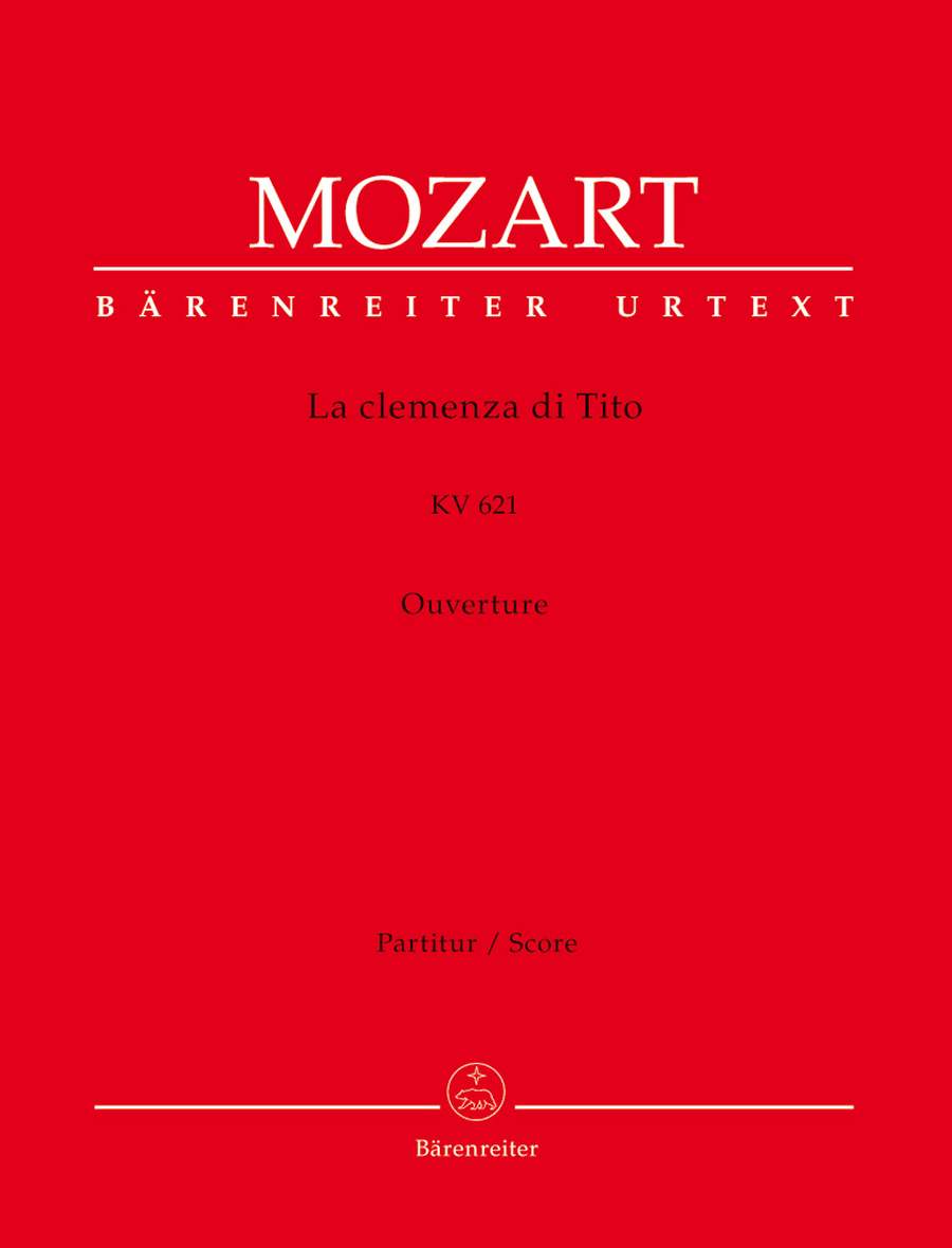 Mozart: La clemenza di Tito (Overture) KV621 published by Barenreiter - Full Score