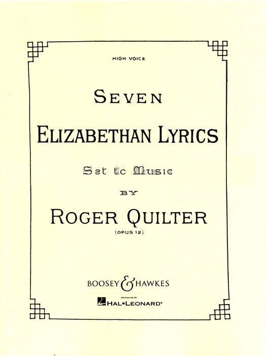 Quilter: Seven Elizabethan Lyrics High Voice published by Boosey & Hawkes
