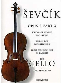 Sevcik: School Of Bowing Technique Opus 2 Part 3 for Cello published by Bosworth