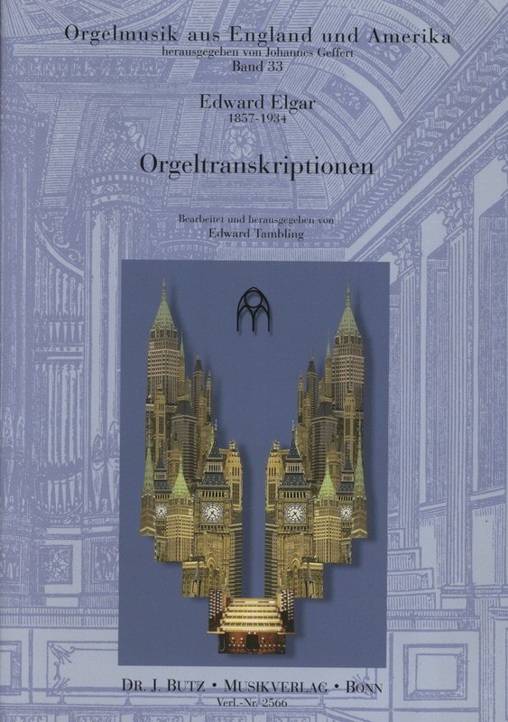 Elgar: Organ Transcriptions Volume 1 published by Butz