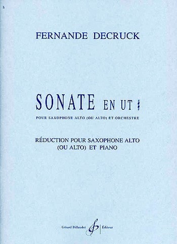 Decruck: Sonate in C# for Alto Saxophone published by Billaudot