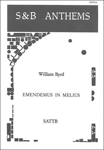 Byrd: Emendemus in melius SATTB published by Stainer & Bell