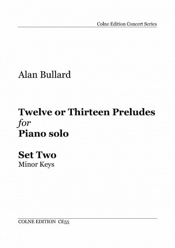 Bullard Twelve or Thirteen Preludes for Piano Set 2 published by Colne
