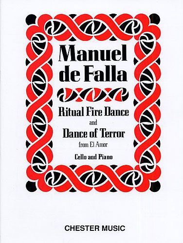 Falla: Ritual Fire Dance and Dance of Terror for Cello published by Chester